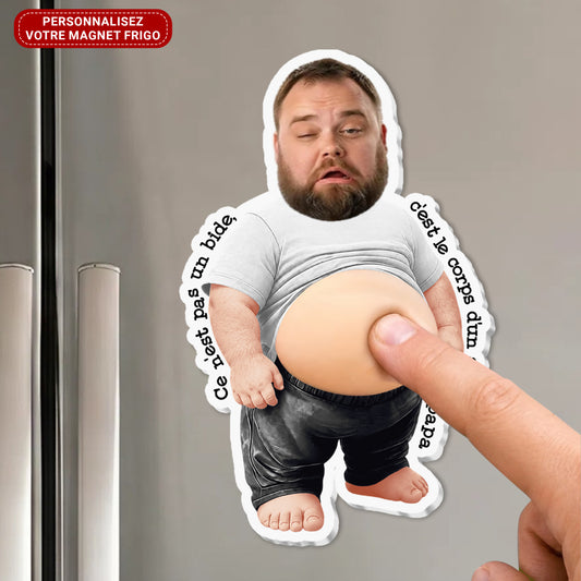 Ce_N_est_Pas_Un_Bide_C_est_Le_Corps_D_un_Super_Papa_ _Cadeau_F_te_des_P_res_Humour_ _Cadeau_Personnalis_Magnet_Frigo_Personnalis_Photo_2