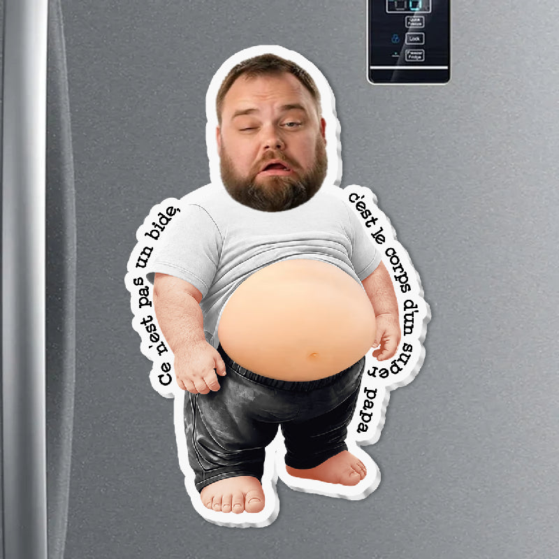 Ce_N_est_Pas_Un_Bide_C_est_Le_Corps_D_un_Super_Papa_ _Cadeau_Fete_des_Peres_Humour_ _Cadeau_Personnalise_Magnet_Frigo_Personnalise_Photo_2