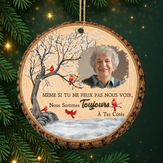 JeSuisToujoursATesCotes_CadeauPersonnalise OrnementEnBoisA1CoucheEnSouvenir