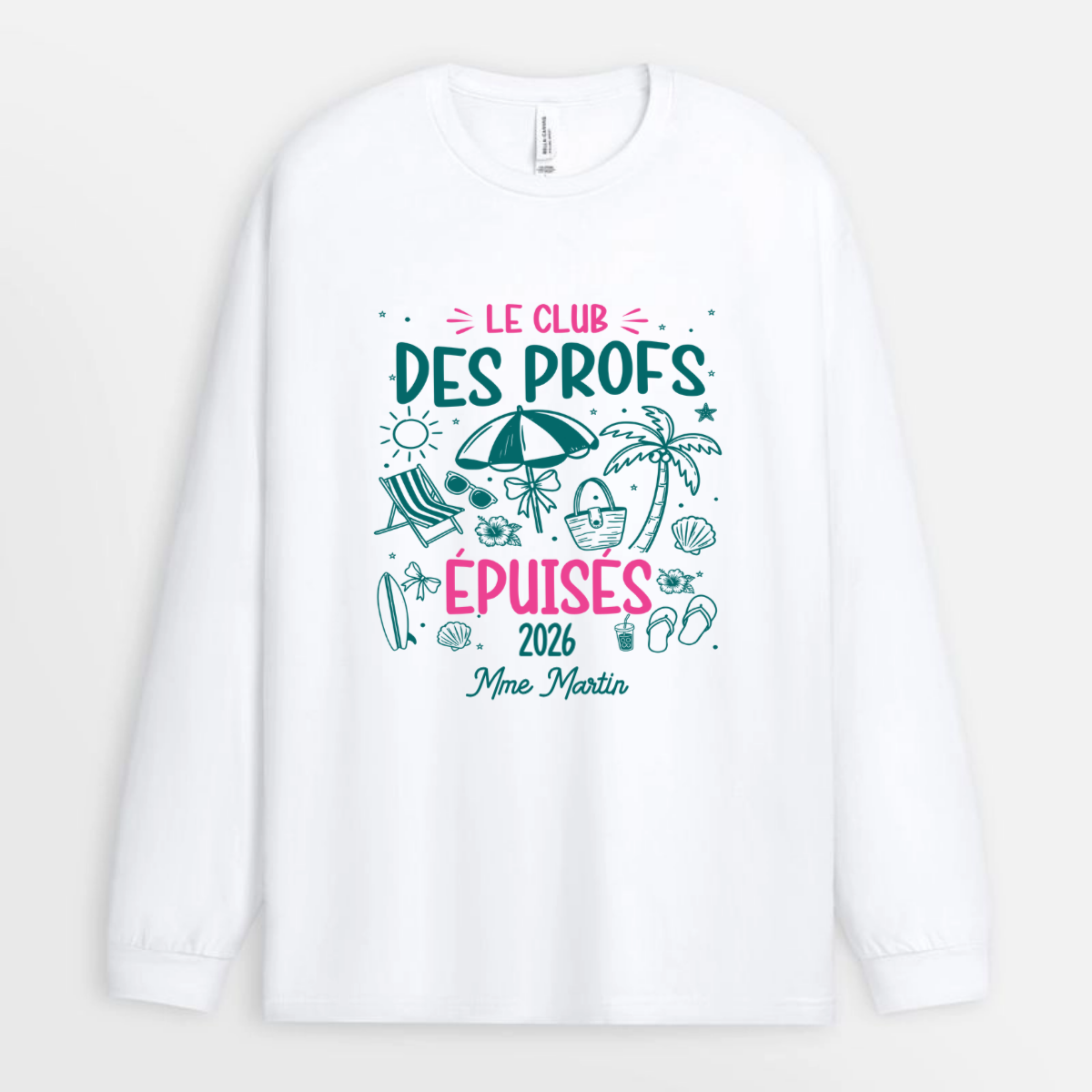 Le_Club_Des_Profs_Epuises_Personnalise_Cadeau_Personnalise_T shirt_Pour_Maitresse_5