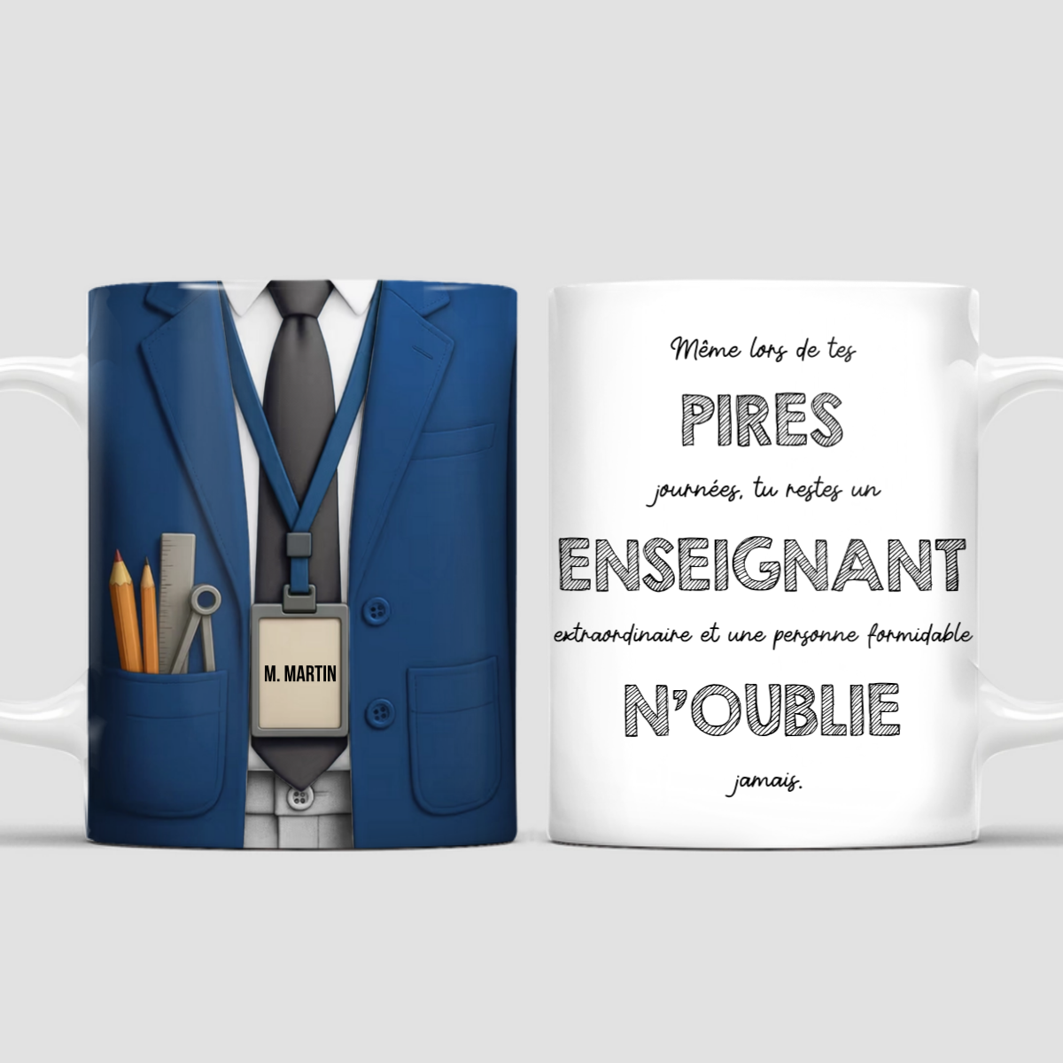 MemeLorsDeTesPiresJourneesEnseignant_CadeauPersonnaliseMugPourEnseignants_7