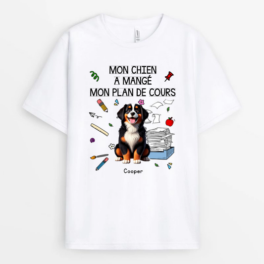 Mes_chiens_ont_mange_mon_plan_de_cours_Cadeau_Personnalise_T shirt_pour_Maitresse